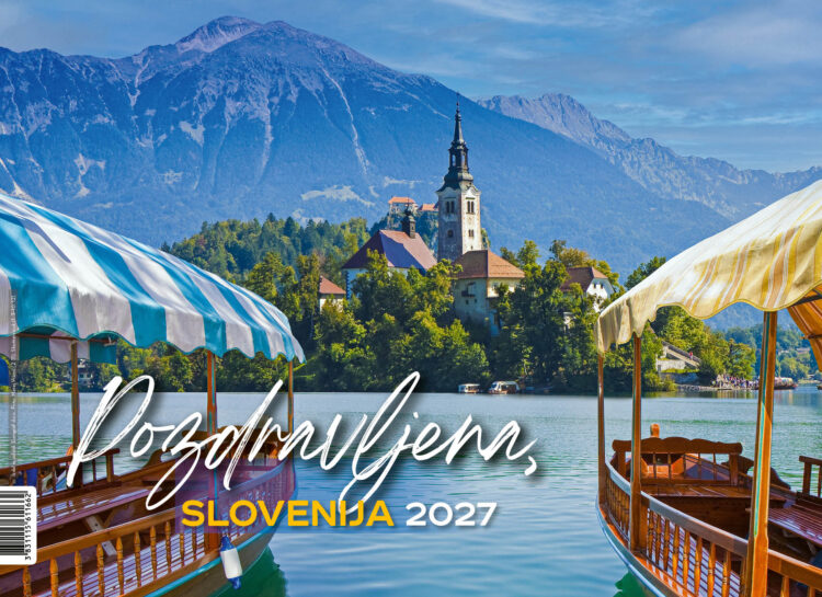 POZDRAVLJENA, SLOVENIJA – dvodelni trimesečni koledar 2027
