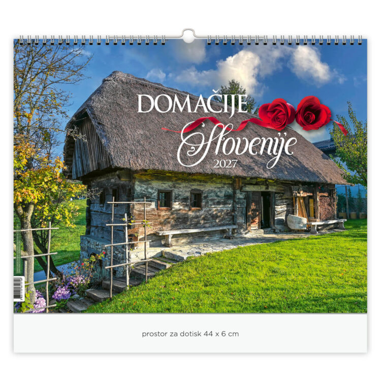 DOMAČIJE NA SLOVENSKEM – Stenski koledar 2027 DOMAČIJE NA SLOVENSKEM – Stenski koledar 2027